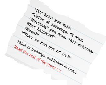 Think of Icebergs, Litro